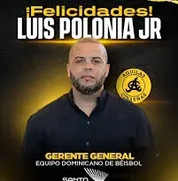 Polonia Jr. asume Gerencia del Béisbol RD para Santo Domingo 2026
